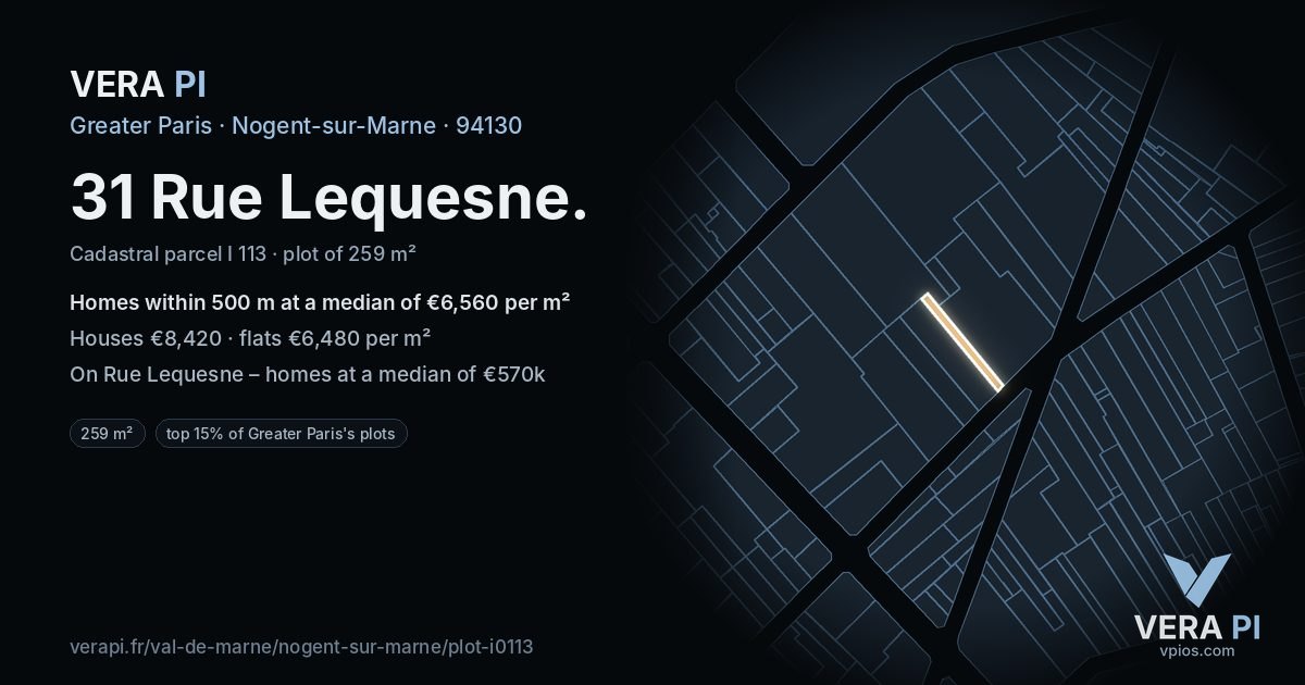 31 Rue Lequesne, Nogent-sur-Marne at night – the plot lit, the parcels around coloured by the prices near them