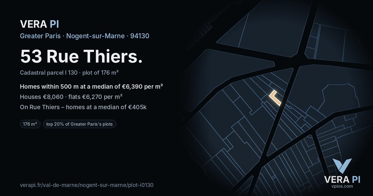 53 Rue Thiers, Nogent-sur-Marne at night – the plot lit, the parcels around coloured by the prices near them