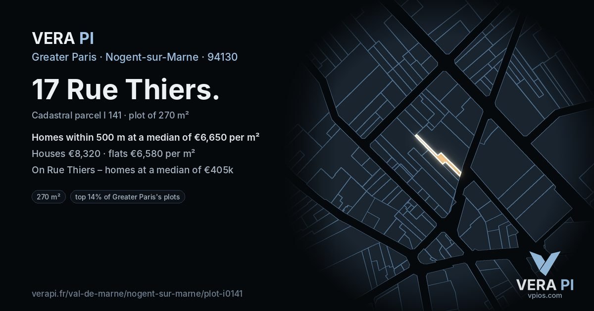 17 Rue Thiers, Nogent-sur-Marne at night – the plot lit, the parcels around coloured by the prices near them