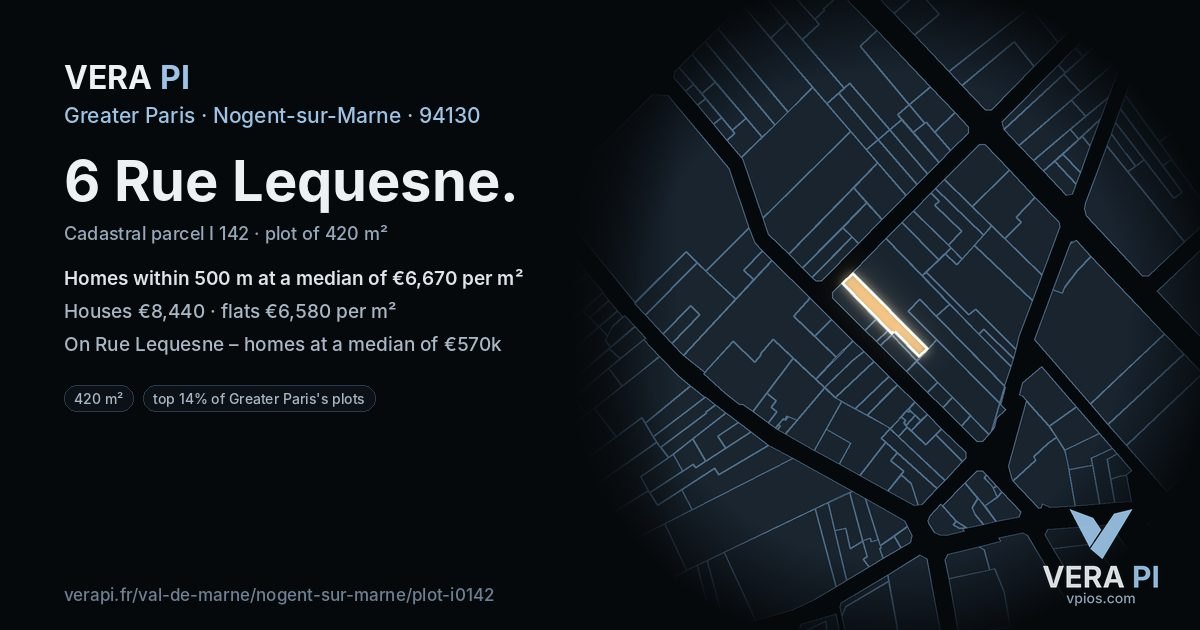 6 Rue Lequesne, Nogent-sur-Marne at night – the plot lit, the parcels around coloured by the prices near them
