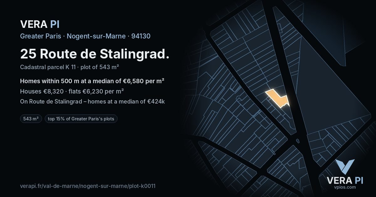 25 Route de Stalingrad, Nogent-sur-Marne at night – the plot lit, the parcels around coloured by the prices near them