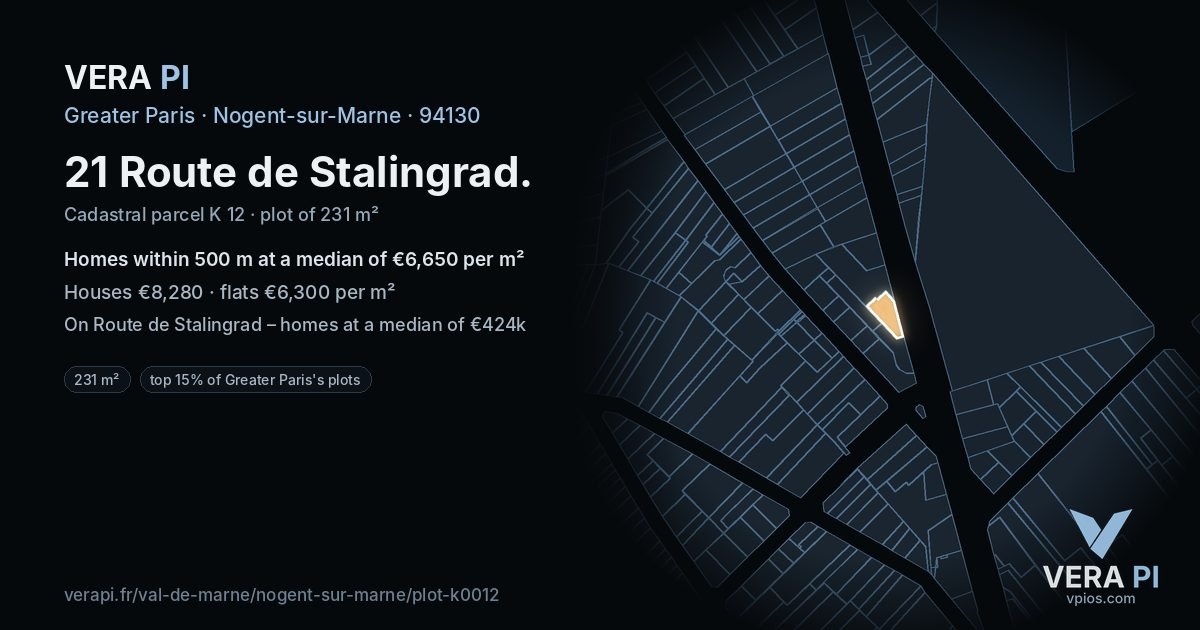 21 Route de Stalingrad, Nogent-sur-Marne at night – the plot lit, the parcels around coloured by the prices near them