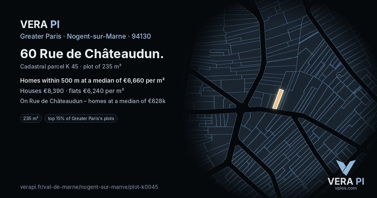 60 Rue de Châteaudun, Nogent-sur-Marne at night – the plot lit, the parcels around coloured by the prices near them