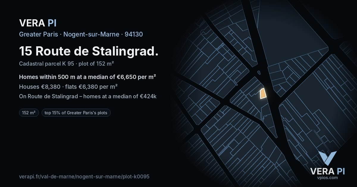 15 Route de Stalingrad, Nogent-sur-Marne at night – the plot lit, the parcels around coloured by the prices near them
