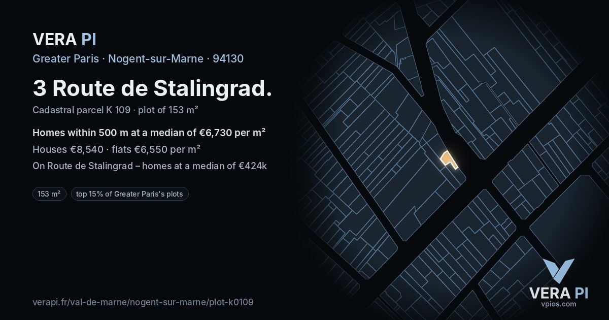 3 Route de Stalingrad, Nogent-sur-Marne at night – the plot lit, the parcels around coloured by the prices near them