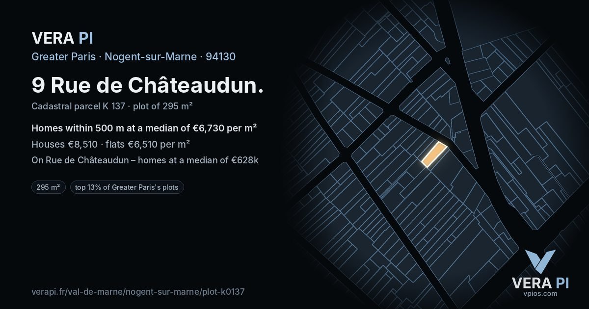 9 Rue de Châteaudun, Nogent-sur-Marne at night – the plot lit, the parcels around coloured by the prices near them