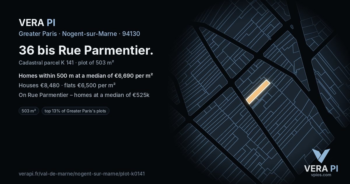 36 bis Rue Parmentier, Nogent-sur-Marne at night – the plot lit, the parcels around coloured by the prices near them
