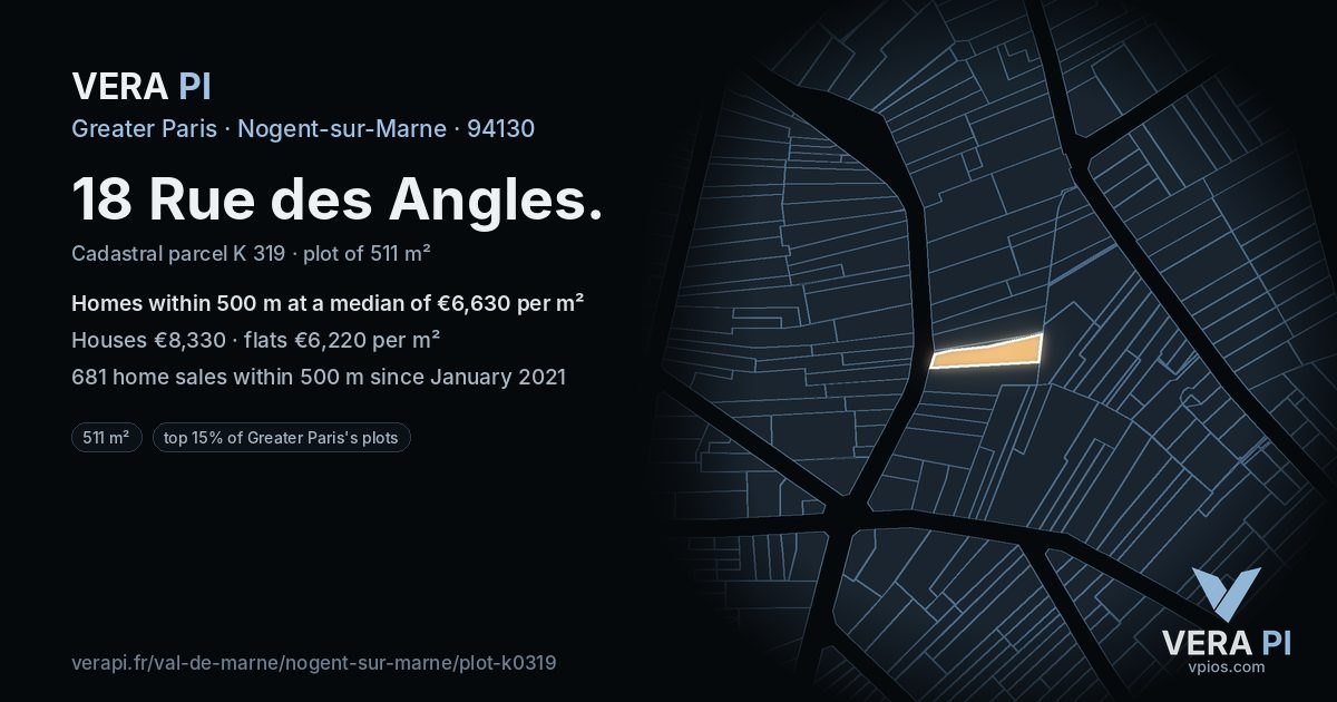 18 Rue des Angles, Nogent-sur-Marne at night – the plot lit, the parcels around coloured by the prices near them