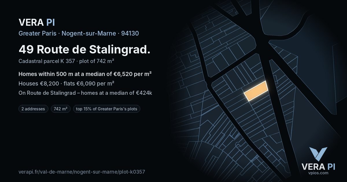 49 Route de Stalingrad, Nogent-sur-Marne at night – the plot lit, the parcels around coloured by the prices near them
