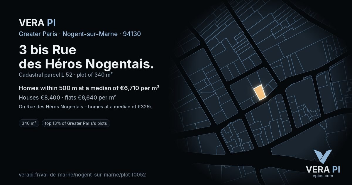 3 bis Rue des Héros Nogentais, Nogent-sur-Marne at night – the plot lit, the parcels around coloured by the prices near them