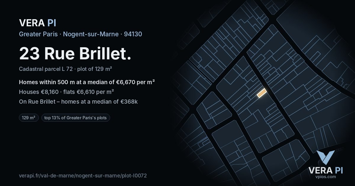 23 Rue Brillet, Nogent-sur-Marne at night – the plot lit, the parcels around coloured by the prices near them