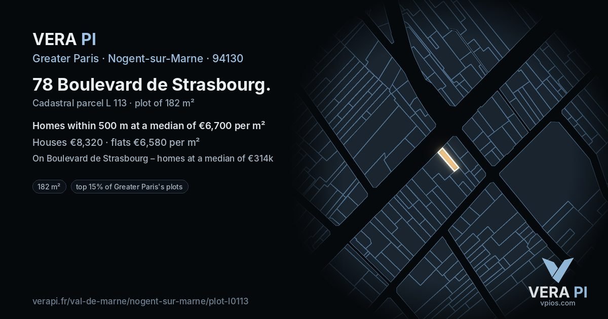 78 Boulevard de Strasbourg, Nogent-sur-Marne at night – the plot lit, the parcels around coloured by the prices near them