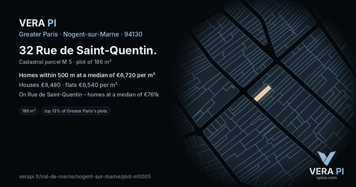 32 Rue de Saint-Quentin, Nogent-sur-Marne at night – the plot lit, the parcels around coloured by the prices near them