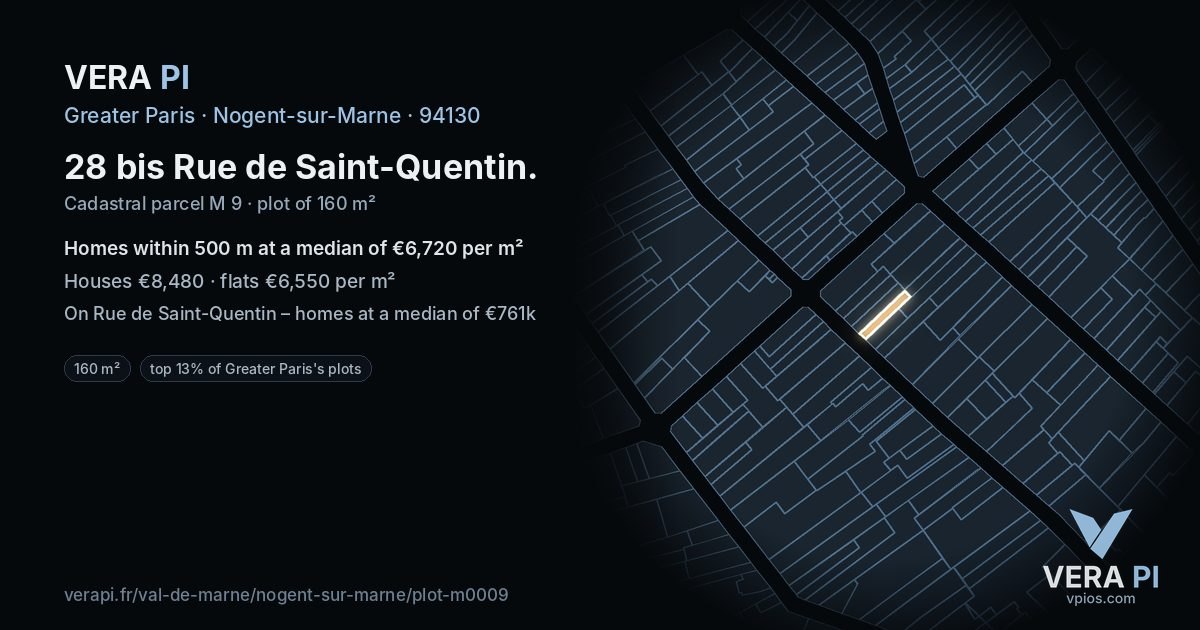 28 bis Rue de Saint-Quentin, Nogent-sur-Marne at night – the plot lit, the parcels around coloured by the prices near them