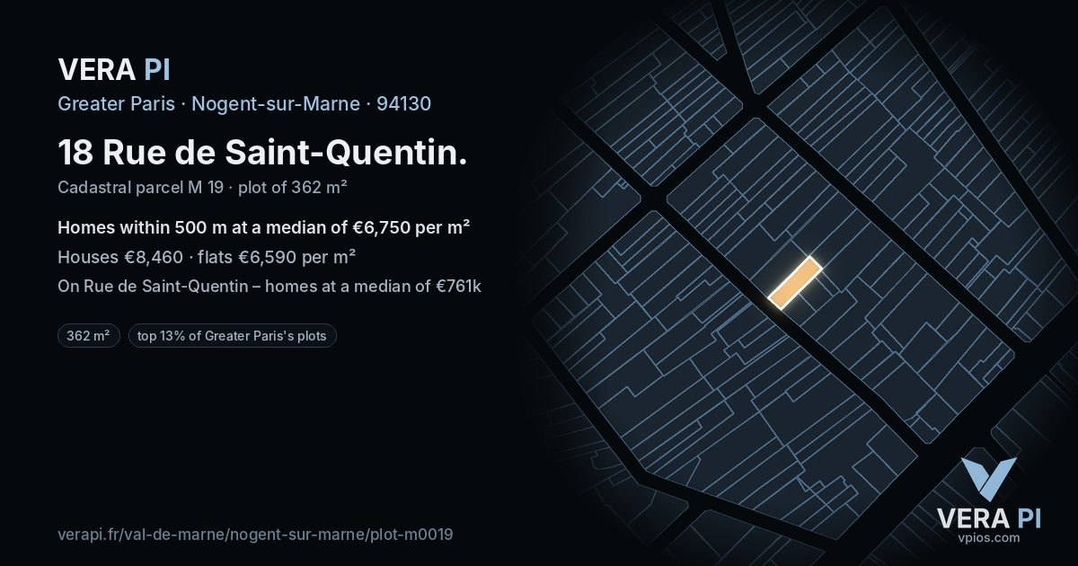 18 Rue de Saint-Quentin, Nogent-sur-Marne at night – the plot lit, the parcels around coloured by the prices near them