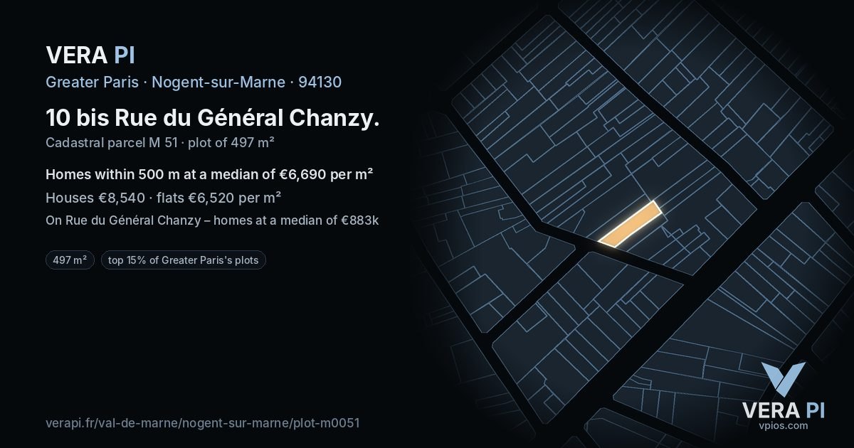 10 bis Rue du Général Chanzy, Nogent-sur-Marne at night – the plot lit, the parcels around coloured by the prices near them