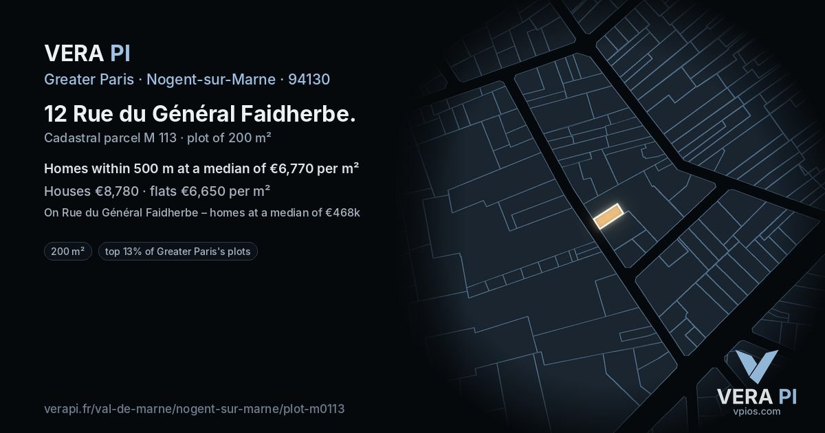 12 Rue du Général Faidherbe, Nogent-sur-Marne at night – the plot lit, the parcels around coloured by the prices near them