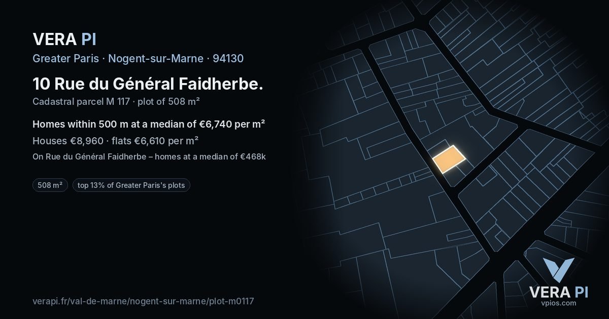 10 Rue du Général Faidherbe, Nogent-sur-Marne at night – the plot lit, the parcels around coloured by the prices near them