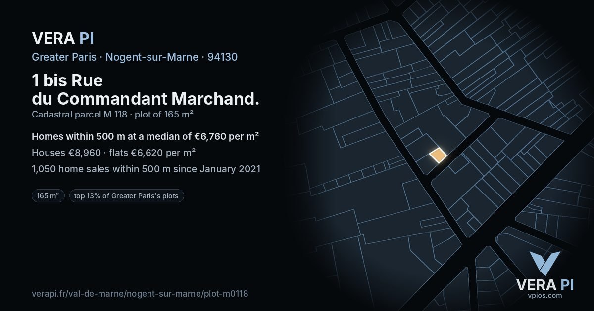 1 bis Rue du Commandant Marchand, Nogent-sur-Marne at night – the plot lit, the parcels around coloured by the prices near them