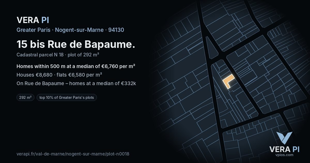 15 bis Rue de Bapaume, Nogent-sur-Marne at night – the plot lit, the parcels around coloured by the prices near them