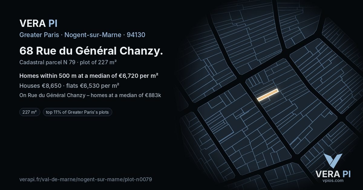 68 Rue du Général Chanzy, Nogent-sur-Marne at night – the plot lit, the parcels around coloured by the prices near them