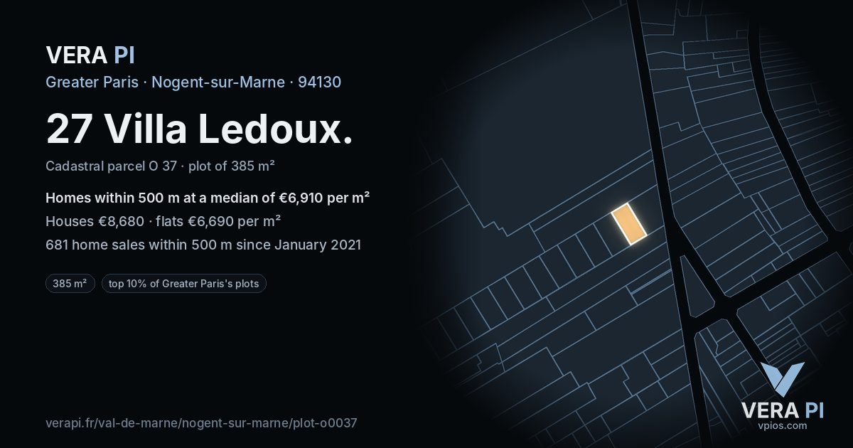 27 Villa Ledoux, Nogent-sur-Marne at night – the plot lit, the parcels around coloured by the prices near them