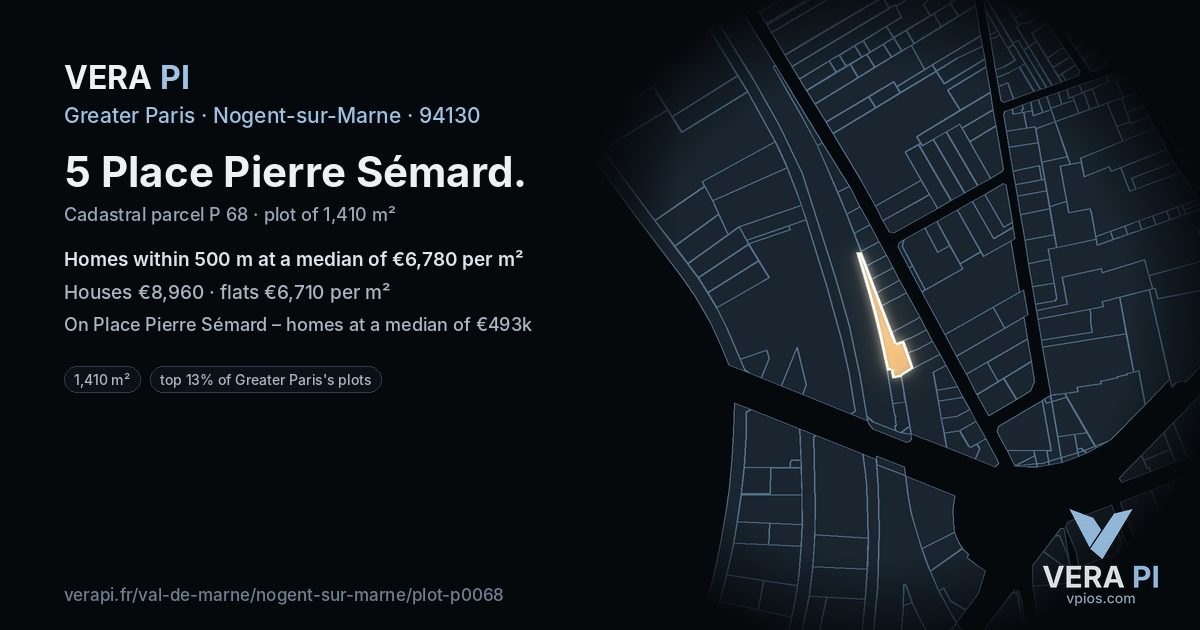 5 Place Pierre Sémard, Nogent-sur-Marne at night – the plot lit, the parcels around coloured by the prices near them