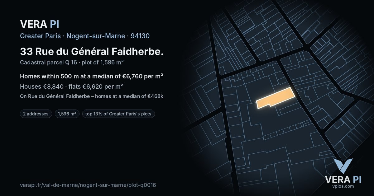 33 Rue du Général Faidherbe, Nogent-sur-Marne at night – the plot lit, the parcels around coloured by the prices near them