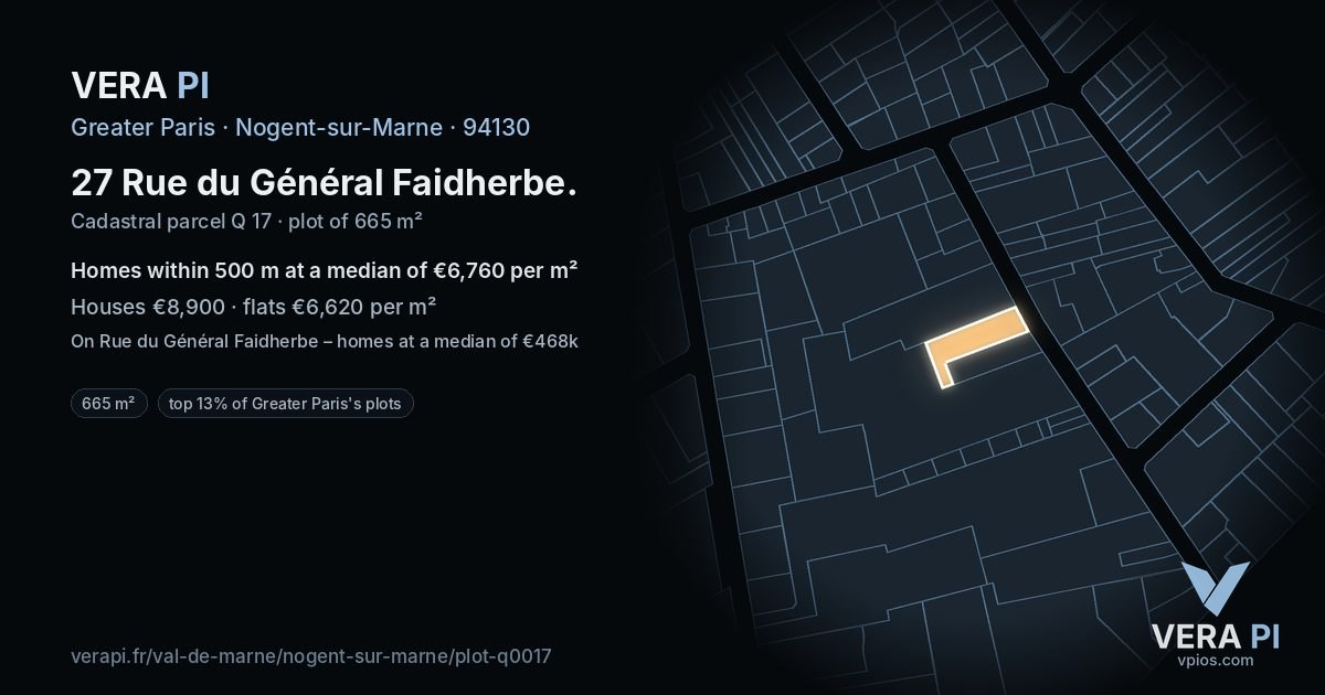 27 Rue du Général Faidherbe, Nogent-sur-Marne at night – the plot lit, the parcels around coloured by the prices near them
