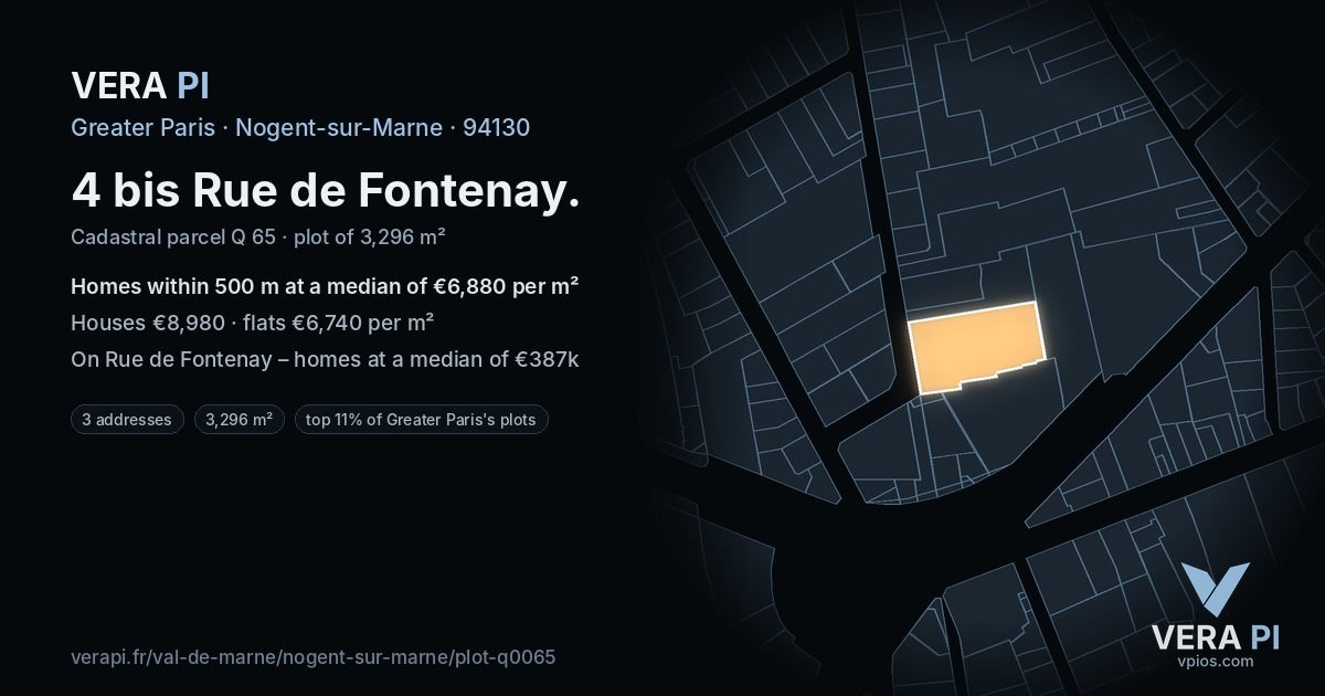 4 bis Rue de Fontenay, Nogent-sur-Marne at night – the plot lit, the parcels around coloured by the prices near them