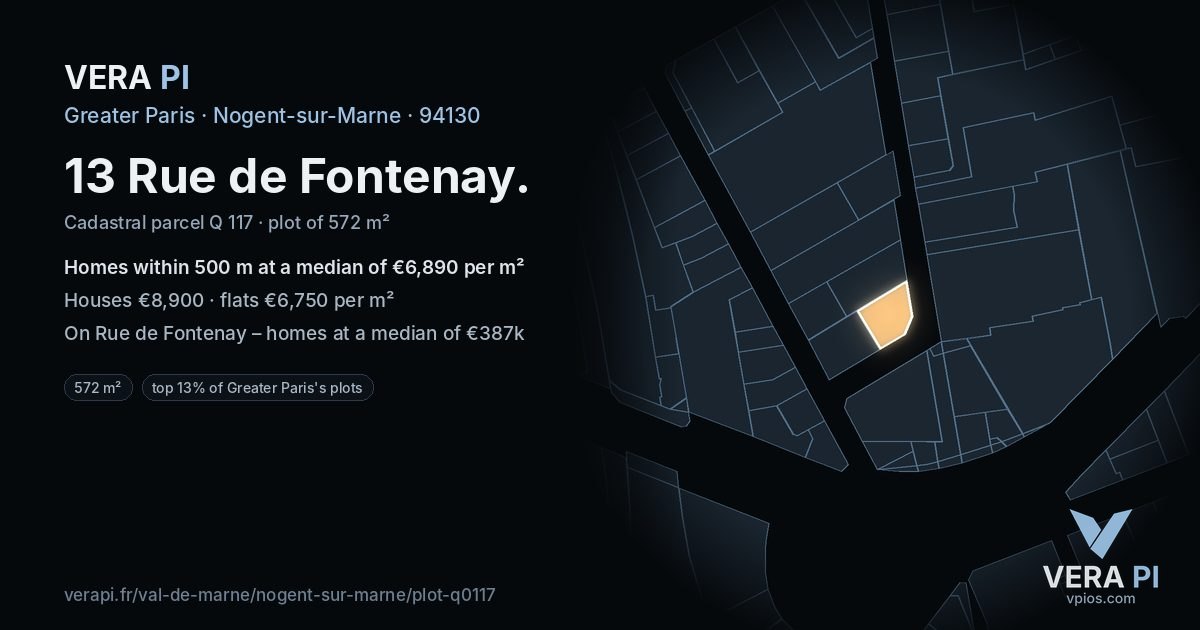 13 Rue de Fontenay, Nogent-sur-Marne at night – the plot lit, the parcels around coloured by the prices near them