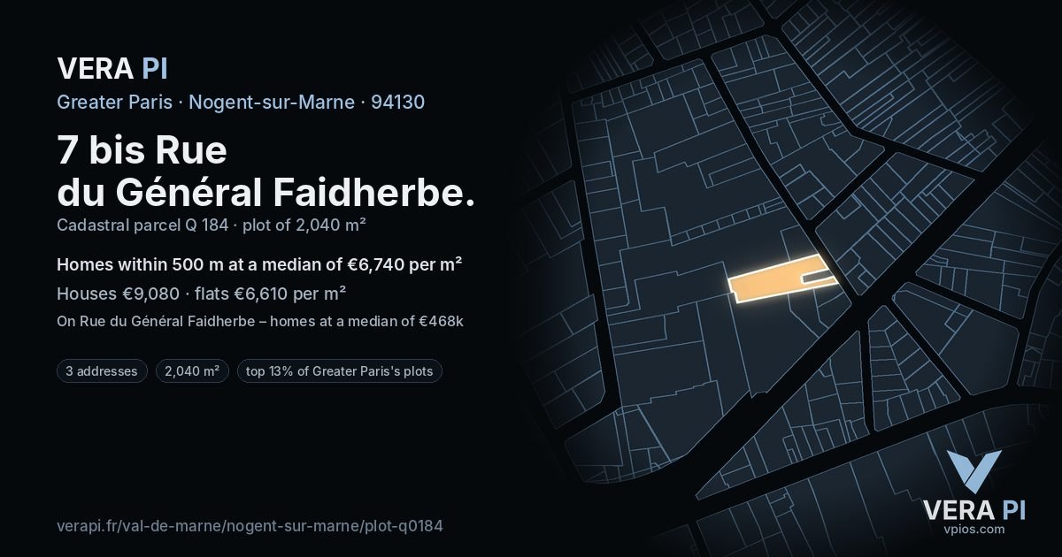 7 bis Rue du Général Faidherbe, Nogent-sur-Marne at night – the plot lit, the parcels around coloured by the prices near them