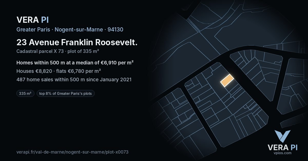 23 Avenue Franklin Roosevelt, Nogent-sur-Marne at night – the plot lit, the parcels around coloured by the prices near them