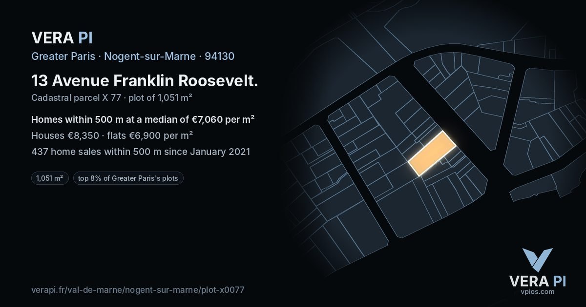 13 Avenue Franklin Roosevelt, Nogent-sur-Marne at night – the plot lit, the parcels around coloured by the prices near them