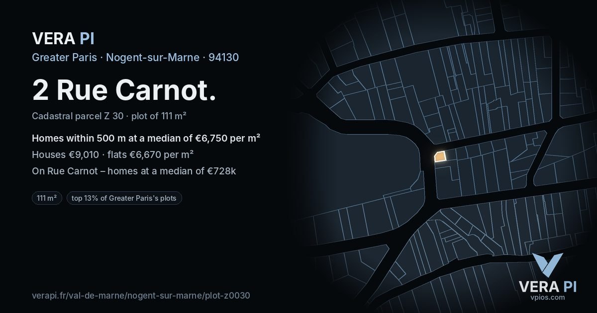 2 Rue Carnot, Nogent-sur-Marne at night – the plot lit, the parcels around coloured by the prices near them