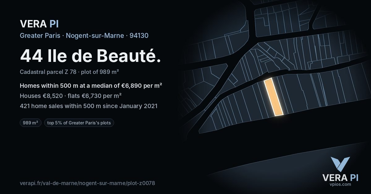 44 Ile de Beauté, Nogent-sur-Marne at night – the plot lit, the parcels around coloured by the prices near them