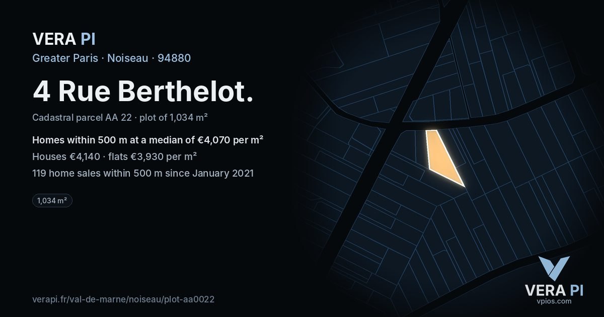 4 Rue Berthelot, Noiseau at night – the plot lit, the parcels around coloured by the prices near them