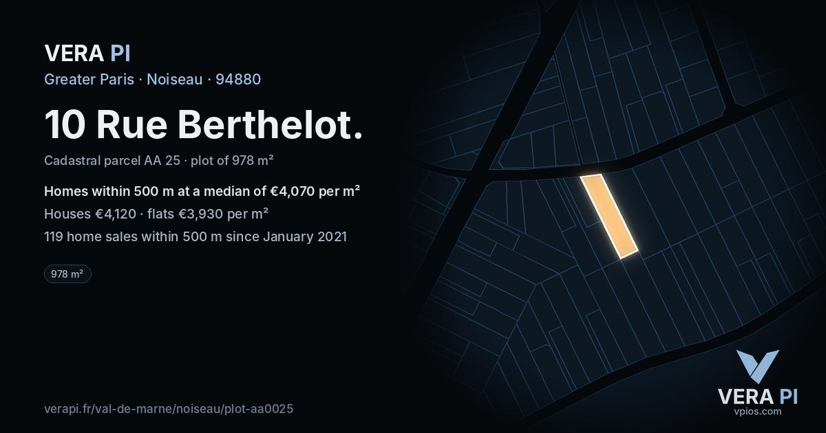 10 Rue Berthelot, Noiseau at night – the plot lit, the parcels around coloured by the prices near them