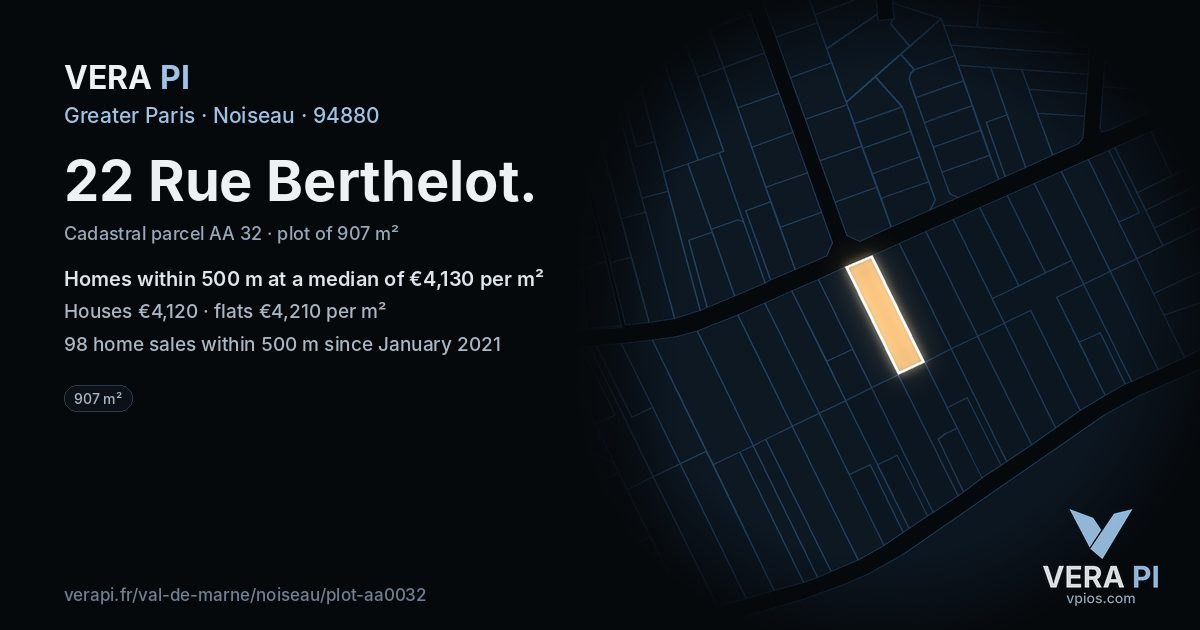 22 Rue Berthelot, Noiseau at night – the plot lit, the parcels around coloured by the prices near them
