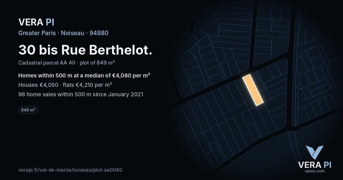30 bis Rue Berthelot, Noiseau at night – the plot lit, the parcels around coloured by the prices near them