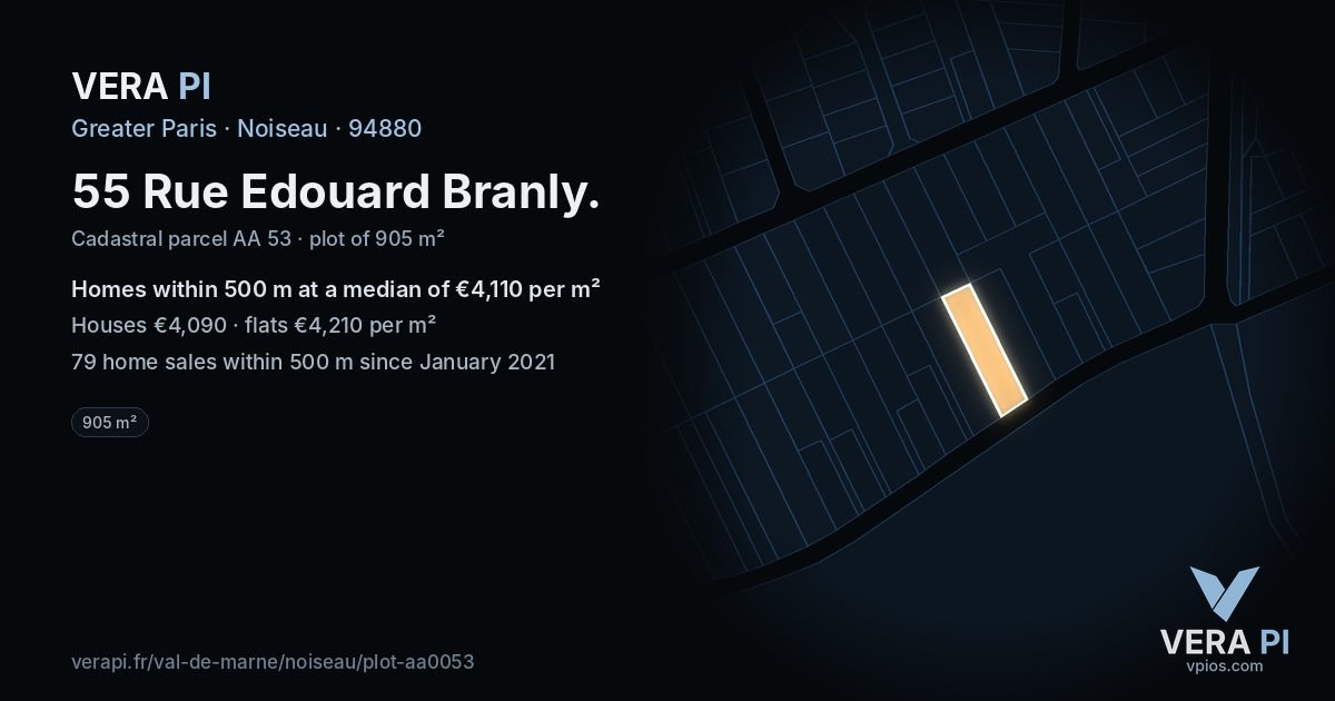 55 Rue Edouard Branly, Noiseau at night – the plot lit, the parcels around coloured by the prices near them