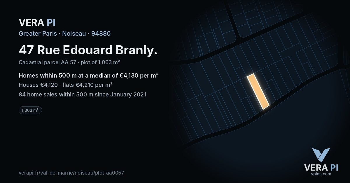 47 Rue Edouard Branly, Noiseau at night – the plot lit, the parcels around coloured by the prices near them