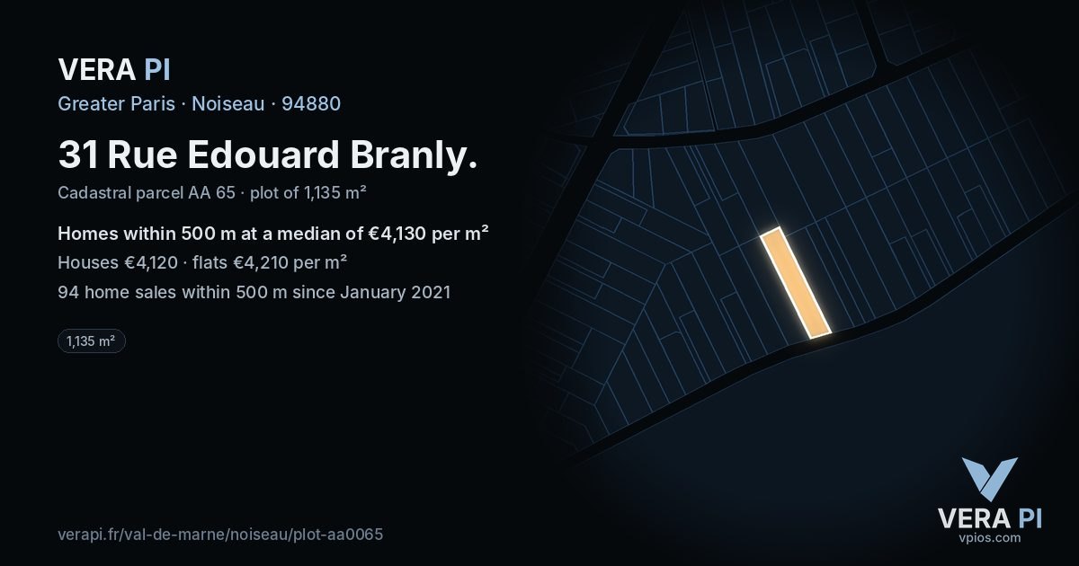 31 Rue Edouard Branly, Noiseau at night – the plot lit, the parcels around coloured by the prices near them