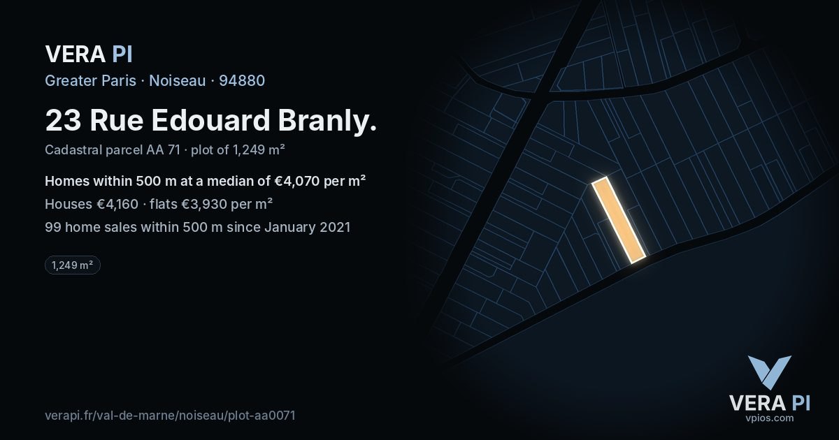 23 Rue Edouard Branly, Noiseau at night – the plot lit, the parcels around coloured by the prices near them