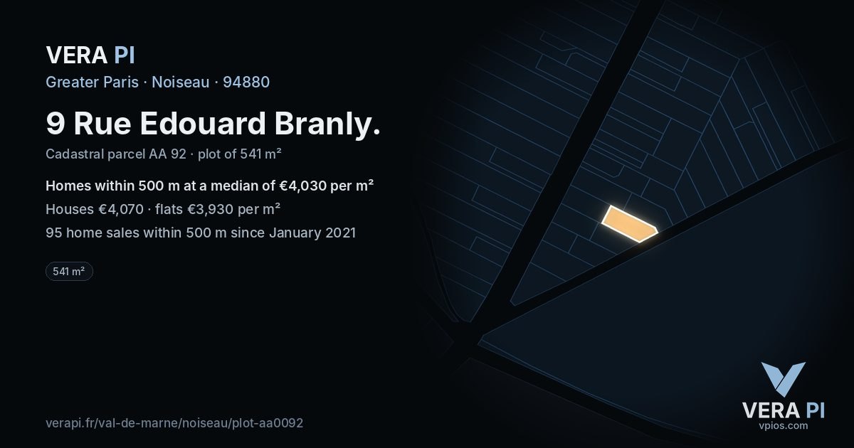 9 Rue Edouard Branly, Noiseau at night – the plot lit, the parcels around coloured by the prices near them