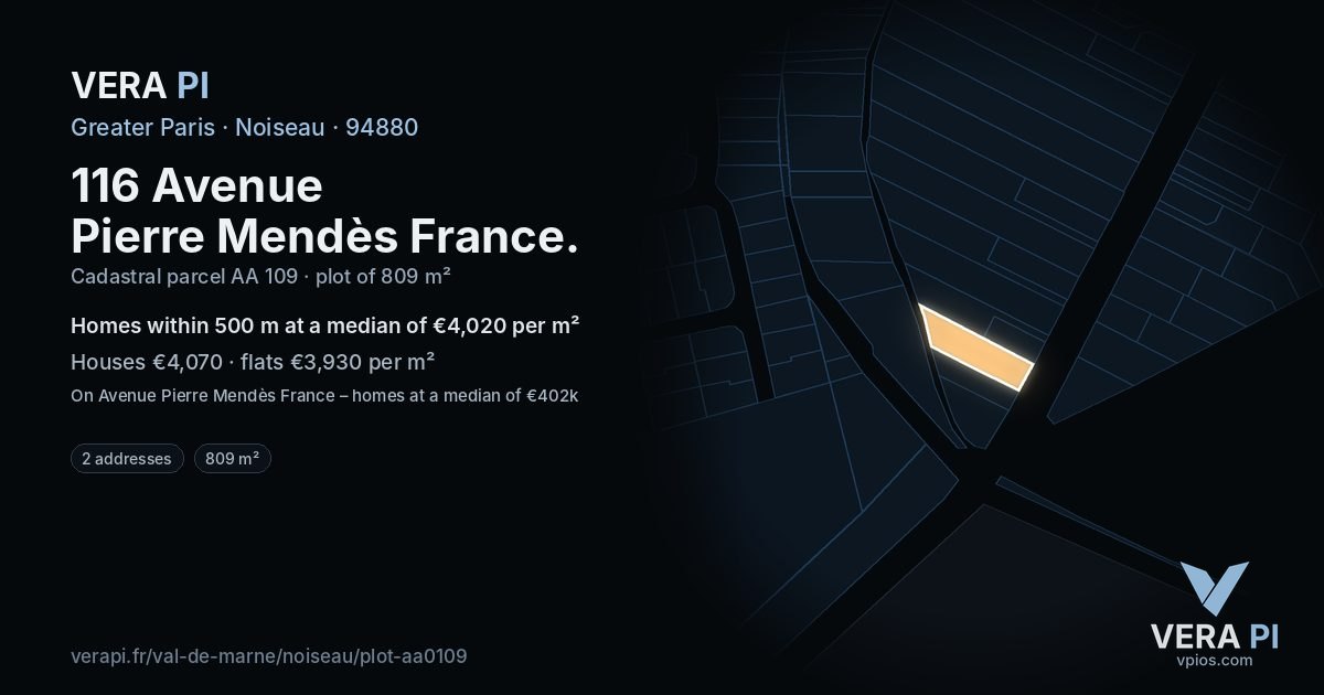 116 Avenue Pierre Mendès France, Noiseau at night – the plot lit, the parcels around coloured by the prices near them