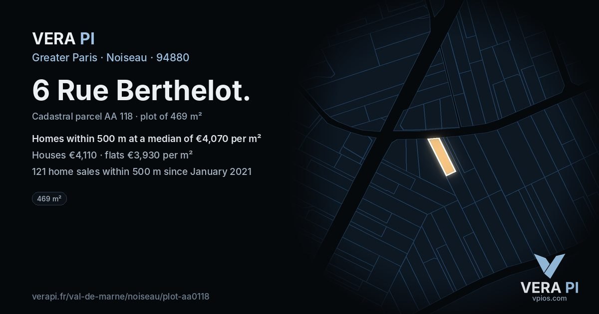 6 Rue Berthelot, Noiseau at night – the plot lit, the parcels around coloured by the prices near them