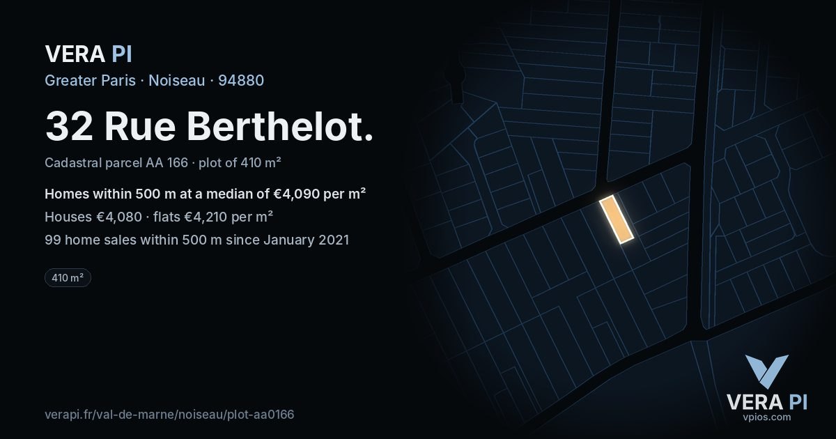 32 Rue Berthelot, Noiseau at night – the plot lit, the parcels around coloured by the prices near them