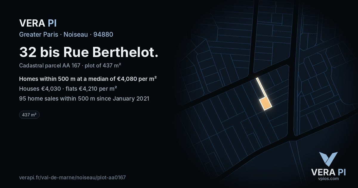 32 bis Rue Berthelot, Noiseau at night – the plot lit, the parcels around coloured by the prices near them