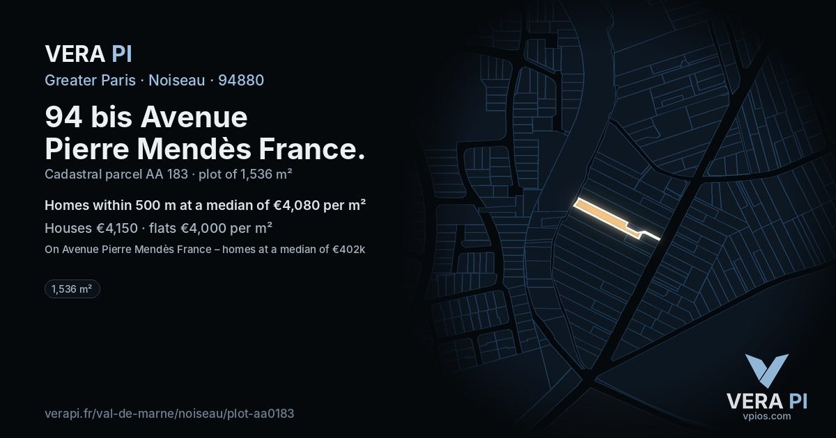 94 bis Avenue Pierre Mendès France, Noiseau at night – the plot lit, the parcels around coloured by the prices near them